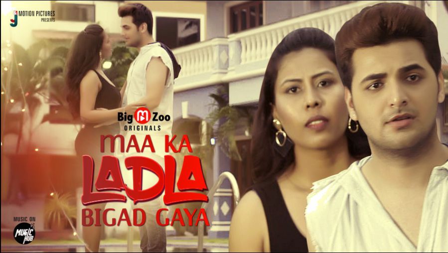 Maa Ka Ladala Bigad Gaya BigMovieZoo All Episodes In 480p 720p HD