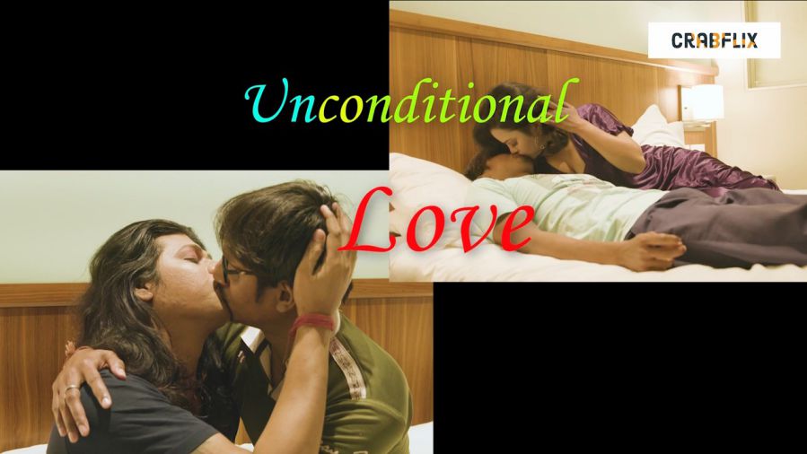 Unconditional Love CrabFlix Web Series HD Episodes In Hindi