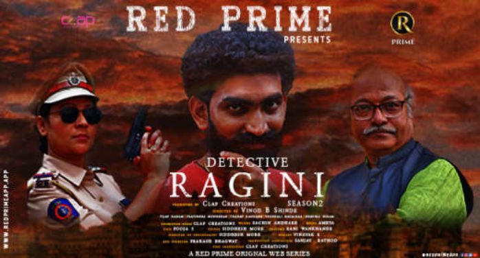 Detective Ragini Season 2 RedPrime Download and Watch Online Free