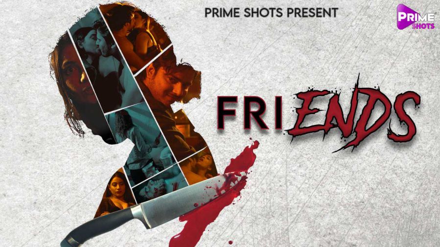 Friends PrimeShots Web Series Complete Episodes IN Hindi