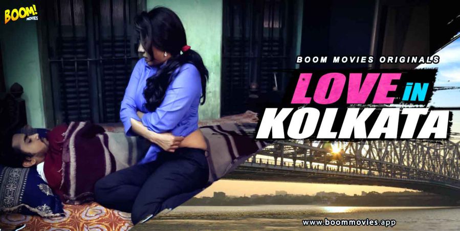 Love in Kolkata Boom Movies Full Short Film Download