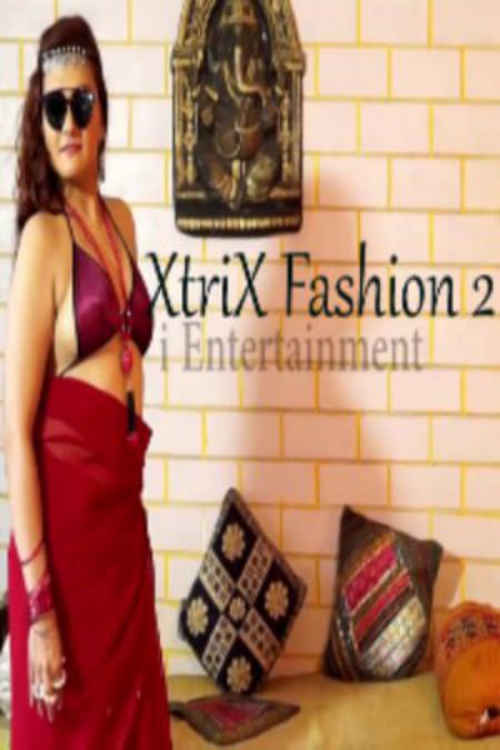 Xtri X Fashion 2 iEntertainment Short Film 2021