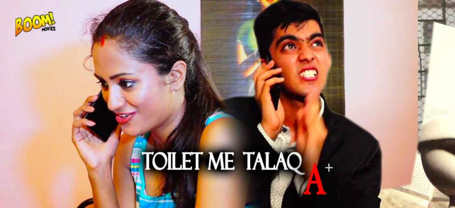 Toilet Mein Talaq Boom Movies Short Film