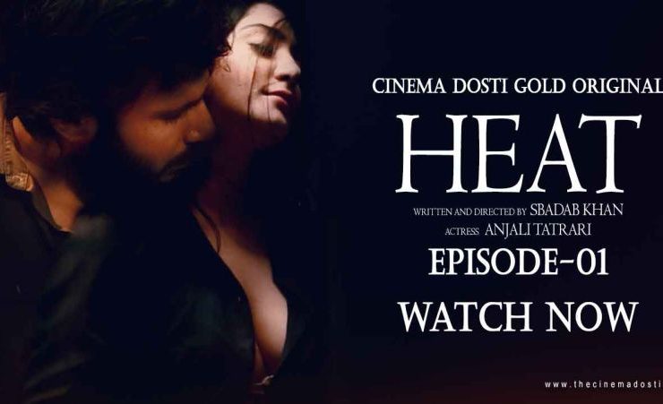 Heat The Cinema Dosti Web Series