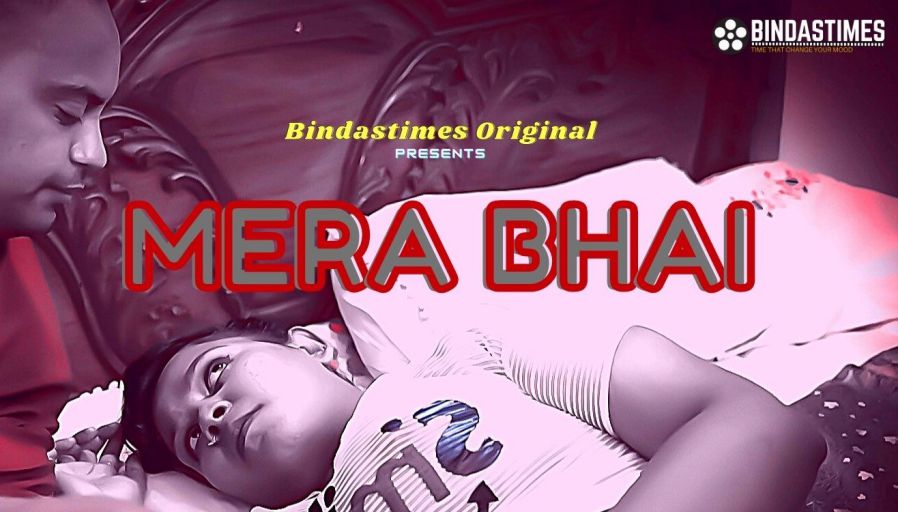 Mera Bhai BindasTimes Short Film