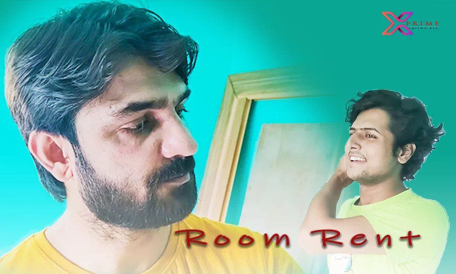 Room Rent XPrime Short Film