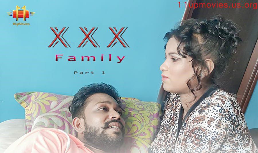 XXX Family 11UpMovies Web Series