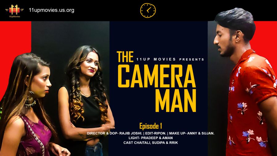 The Cameraman 11UpMovies Web Series Download