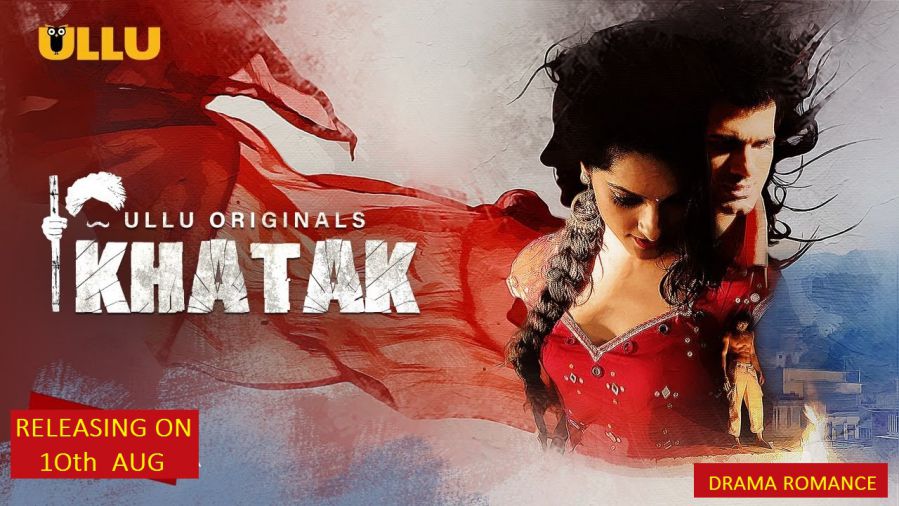 Khatak Web Series ULLU All Episodes Download