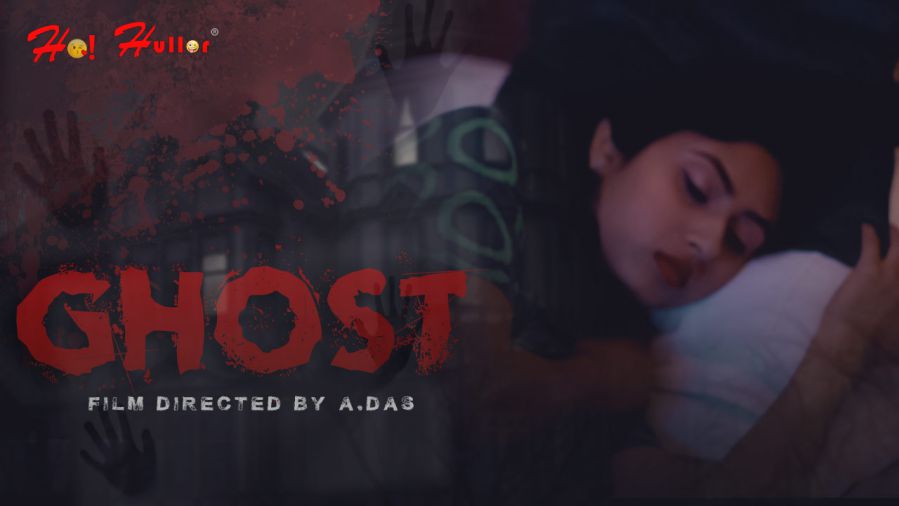 Ghost HoiHullor Full HD Short Film Download or Watch Online