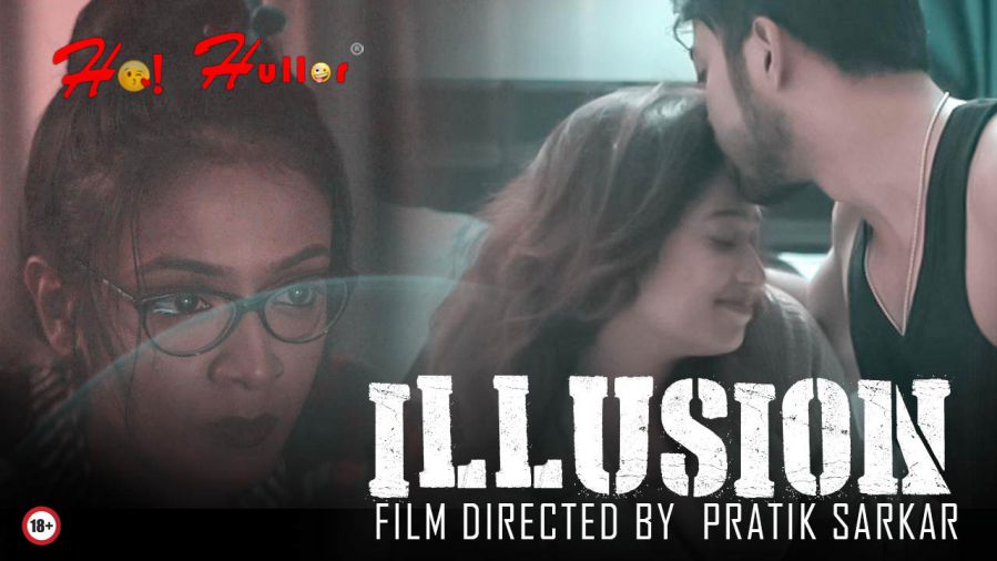 Illusion HoiHullor Full HD Short Film Download or Watch Online