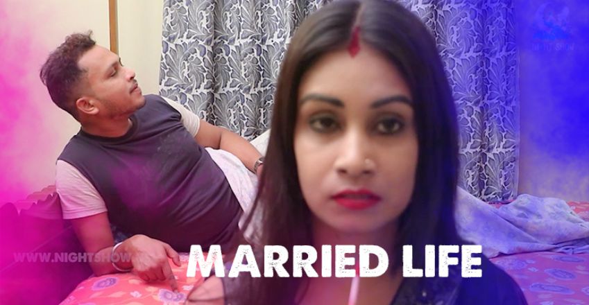 Married Life NightShow Short Film Download