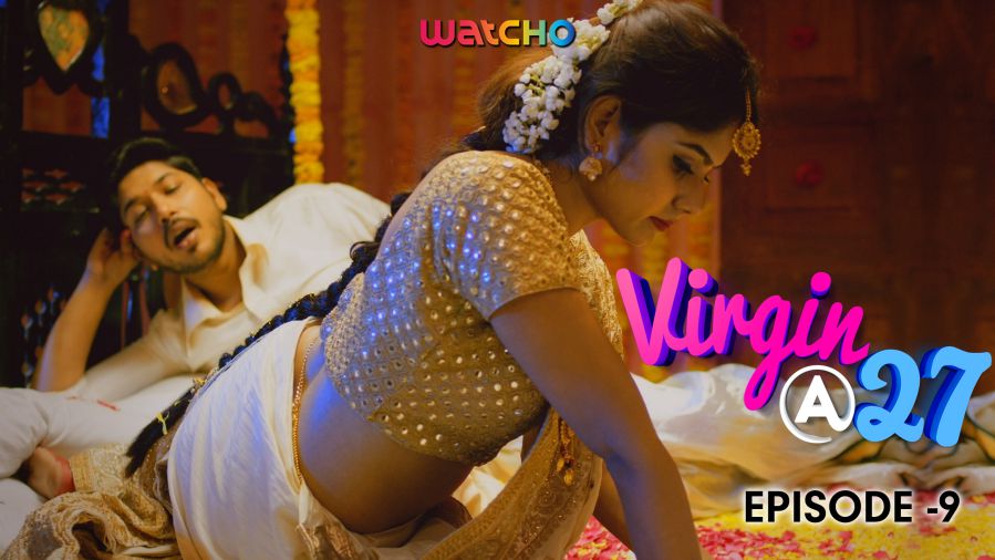 Virgin At 27 Web Series All Episodes Download