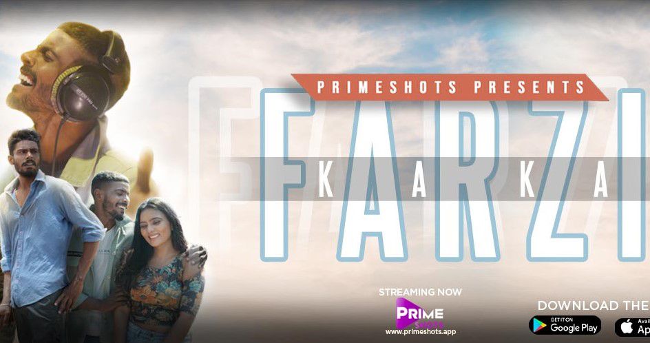 Farzi Kaka PrimeShots Web Series