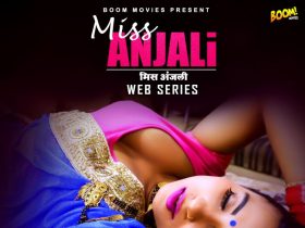 Miss Anjali Boom Movies Short Film