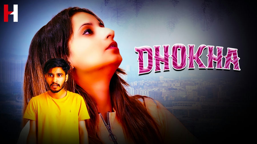 Dhoka By Hunt Cinema