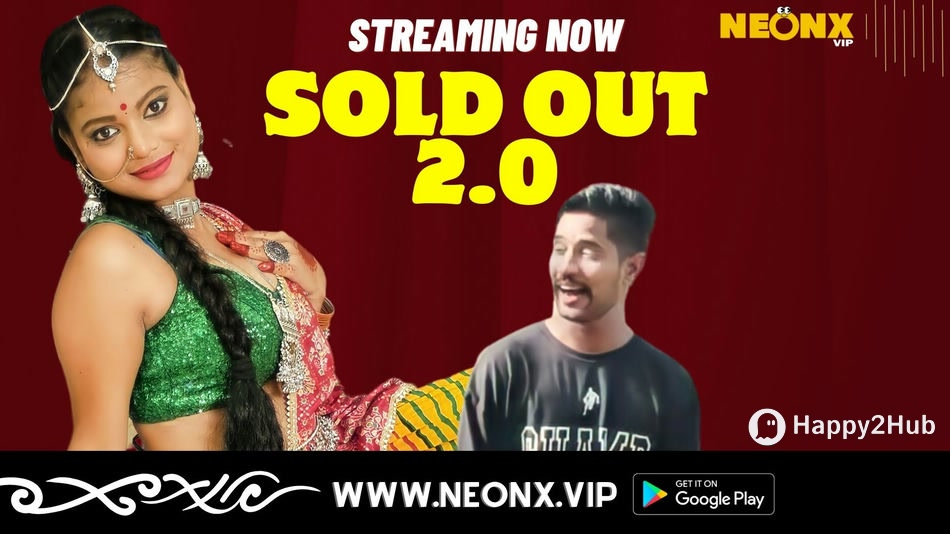 Sold Out 2.0 NeonX VIP Short Film