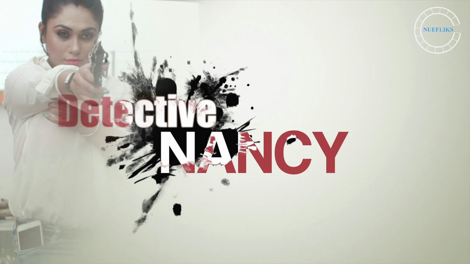 Detective Nancy NueFliks Web Series