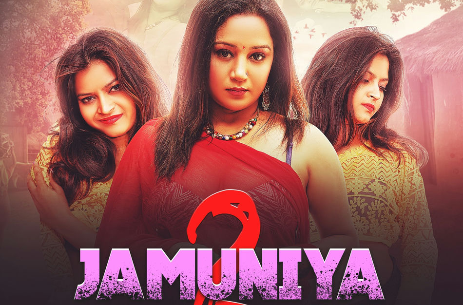 Jamuniya Season 2 MoodX VIP Web Series