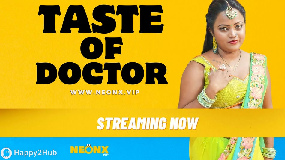 Taste Of Doctor NeonX VIP Short Film