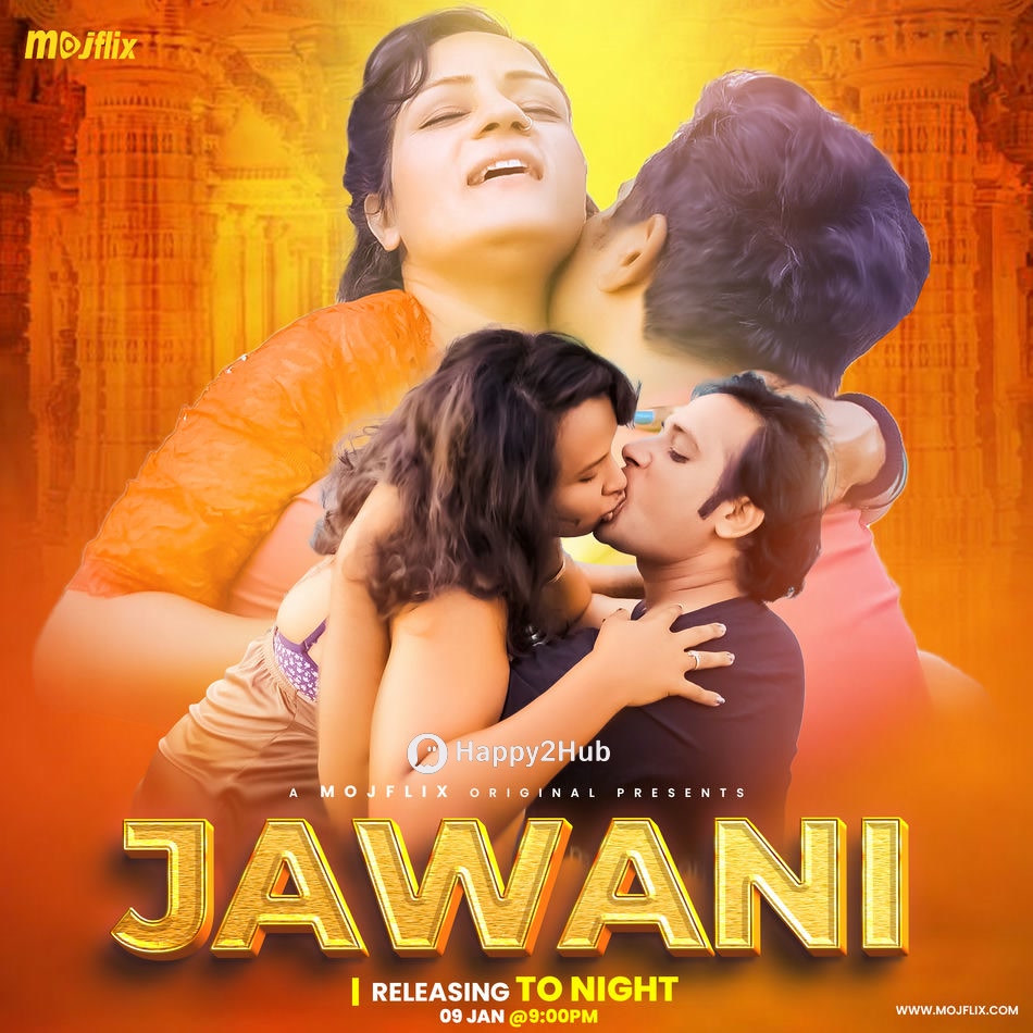 Jawani - MojFlix Desi Porn