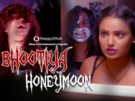 Bhootiya Honeymoon Wow Entertainment Web Series